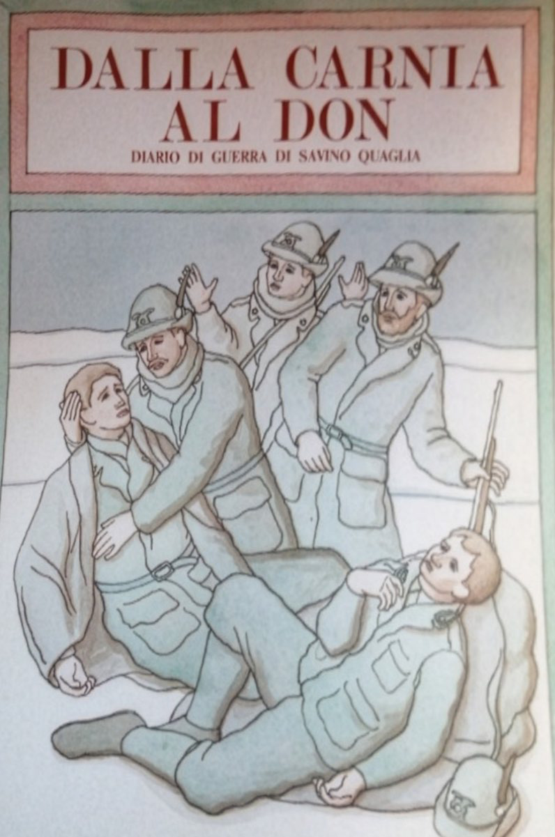 Copertina del libro Dalla Carnia al Don di Savino Quaglia, curato da Cesare Gobbo con Radio Stereo Carnia nel 1983